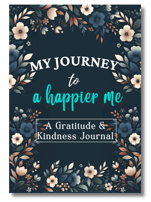 My Journey to a Happier Me: A 3-Minute Gratitude Journal - Book 2 - Transform Your Life with Daily Gratitude and Kindness